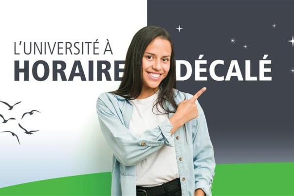 L'Université à horaire décalé