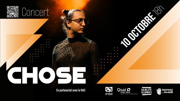 Visuel concert Chose
